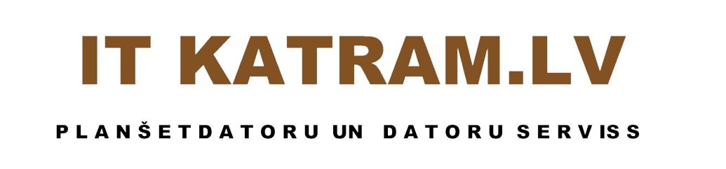 Datoru remonts - IT KATRAM
