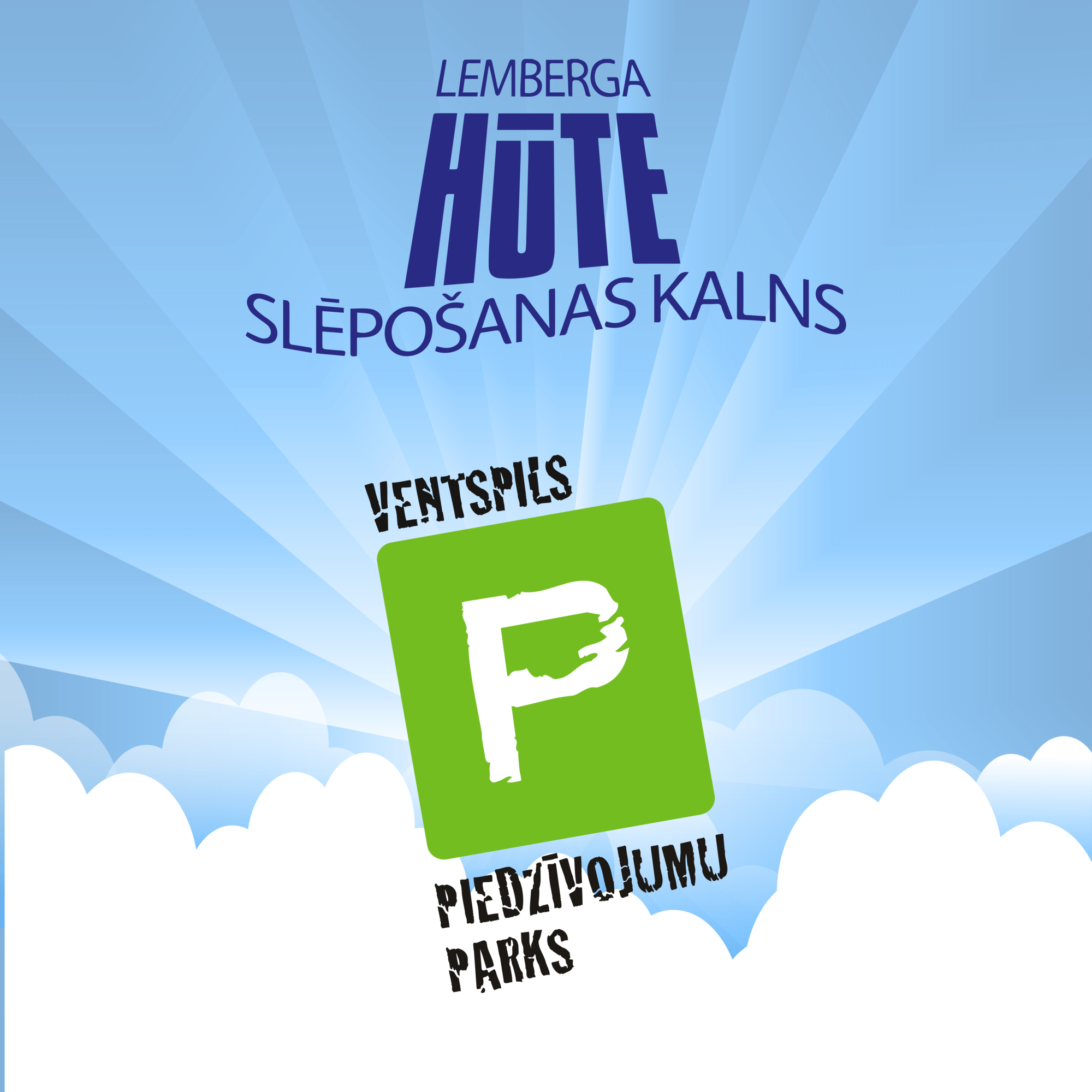 Piedzīvojumu Parks / Lemberga hūte